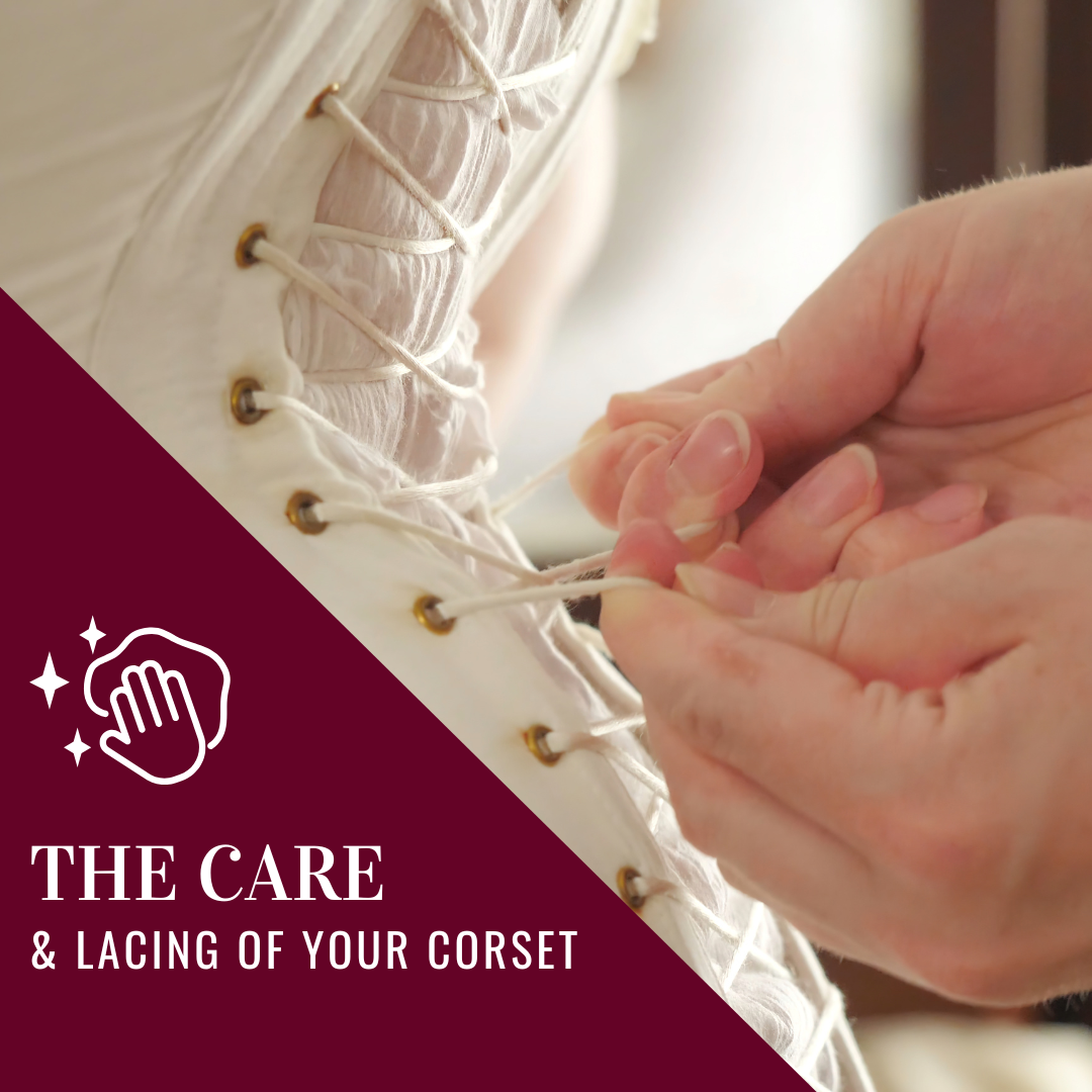 The Care and Lacing of Your Corset