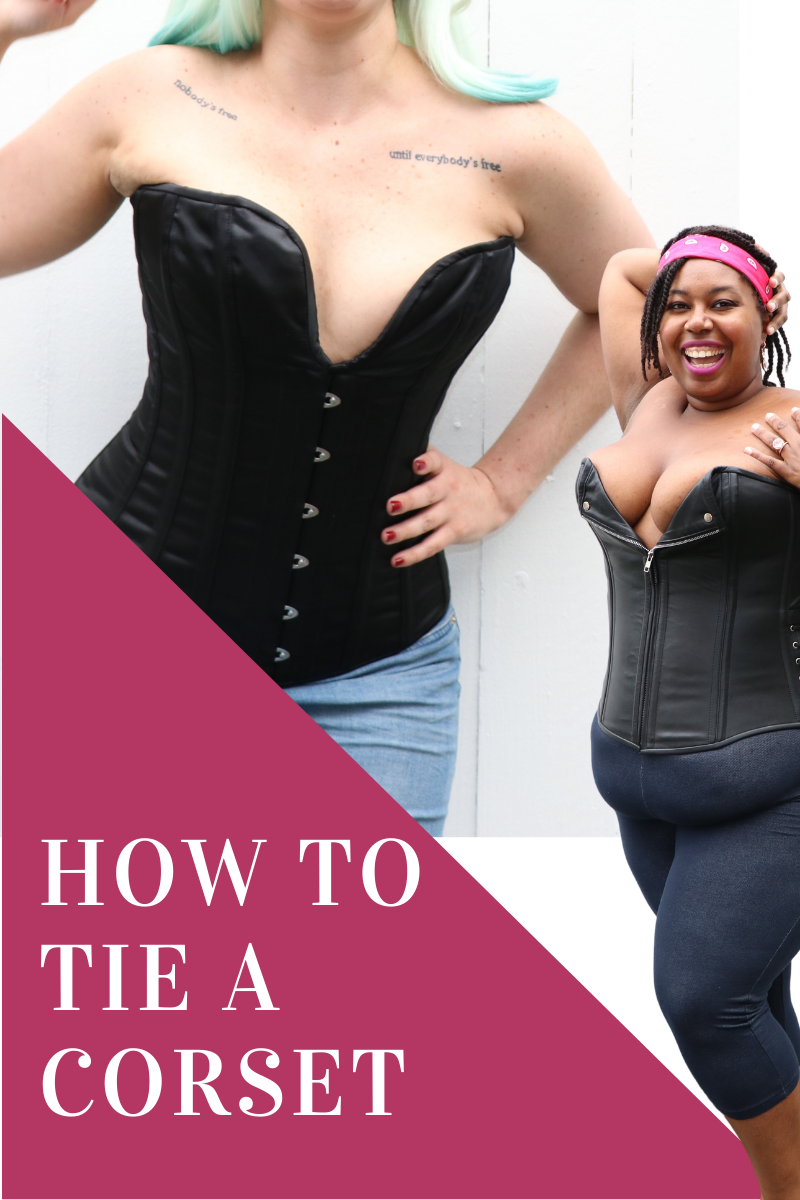 How to Tie Your Steel Boned Corset