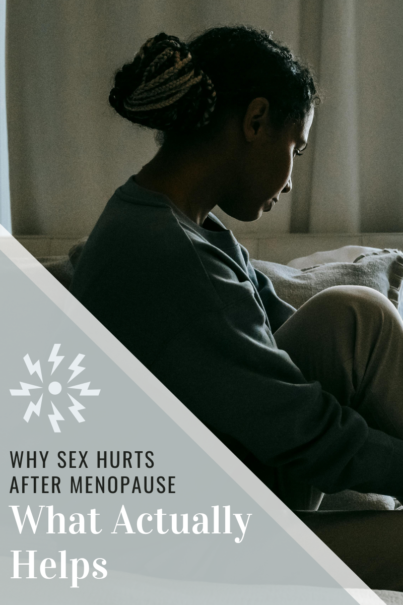 Why Sex Hurts After Menopause and Soft morning light in a bedroom