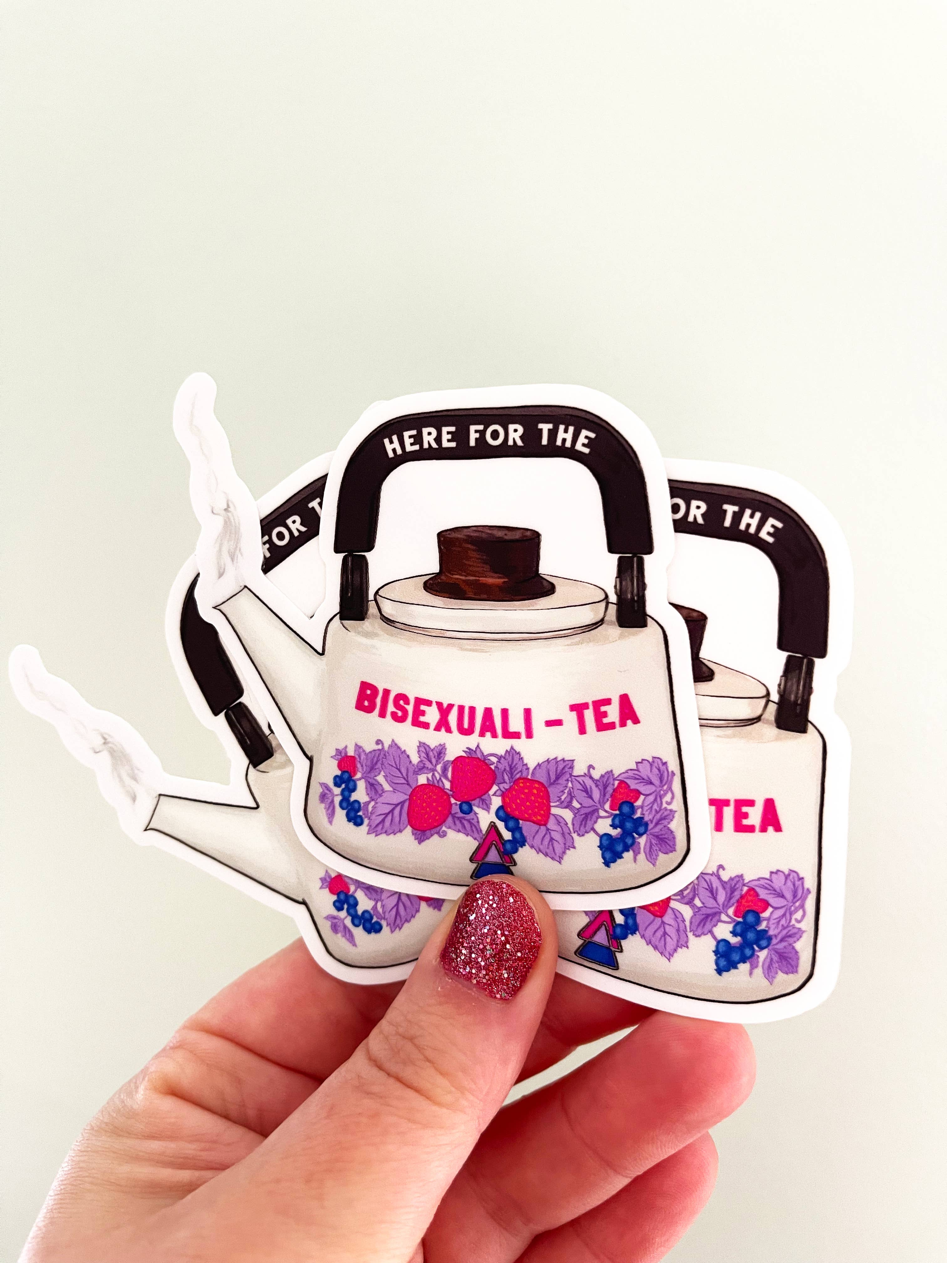 Here For The Bisexuali-tea Sticker