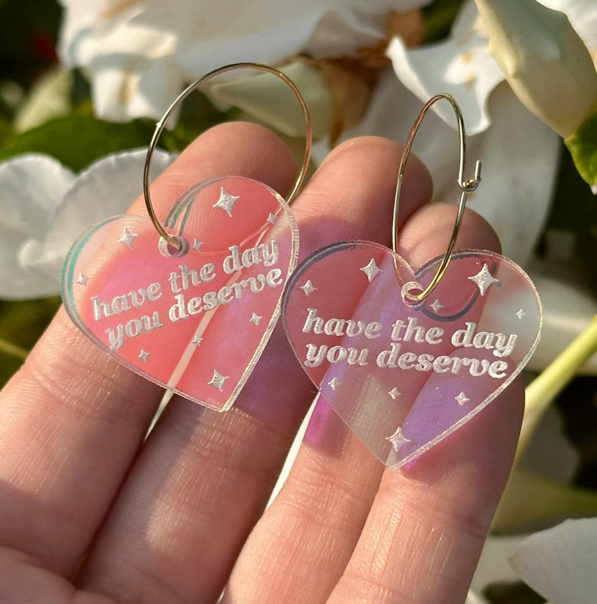 Have The Day You Deserve Iridescent Earrings