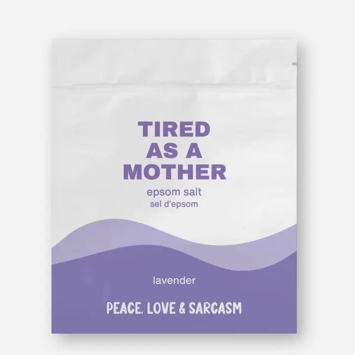 Tired As A Mother Epsom Salt Bath Soak