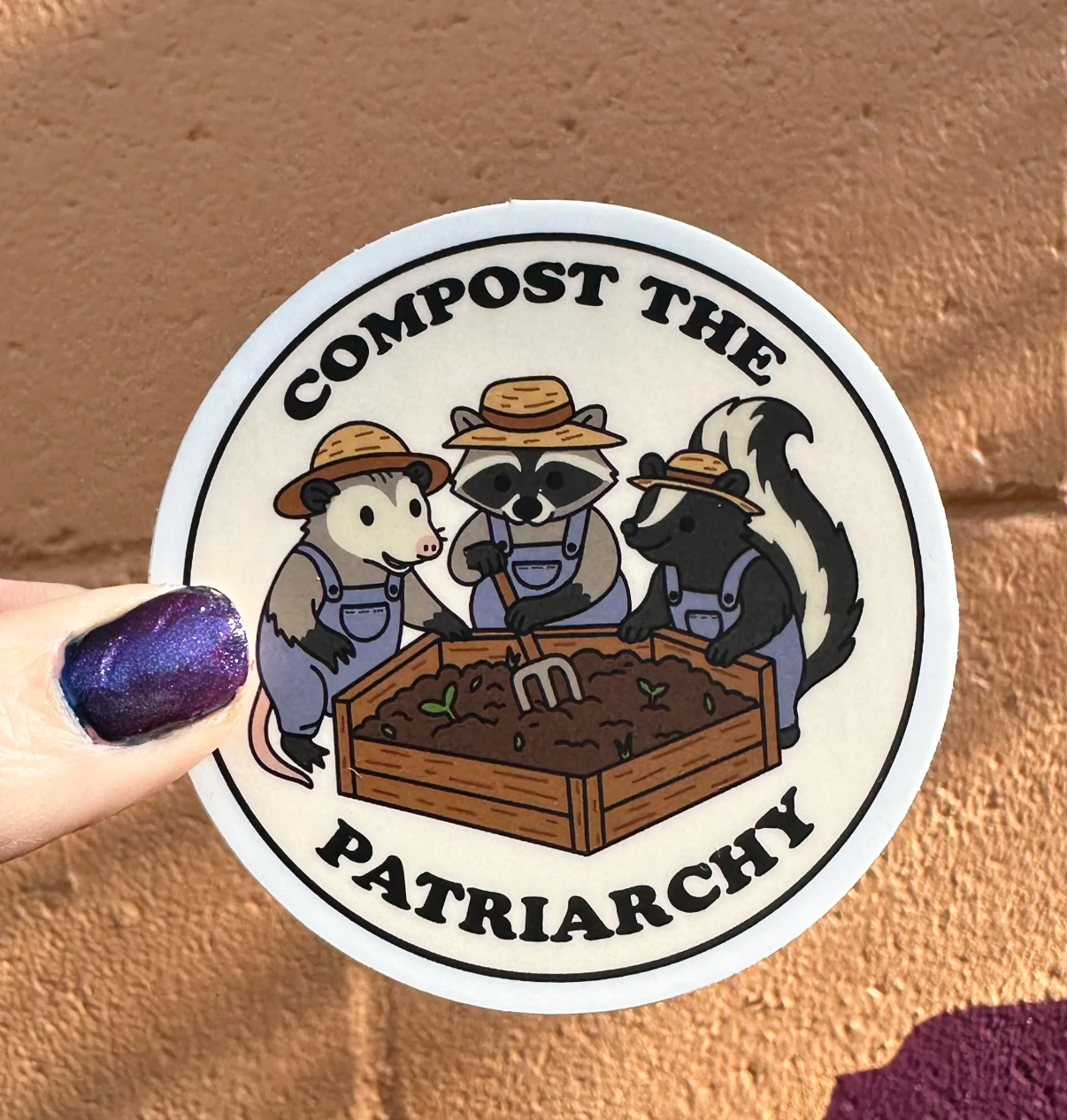 Compost The Patriarchy Sticker