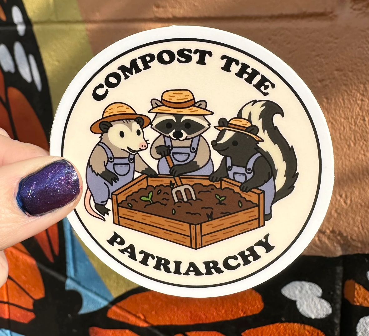 Compost The Patriarchy Sticker