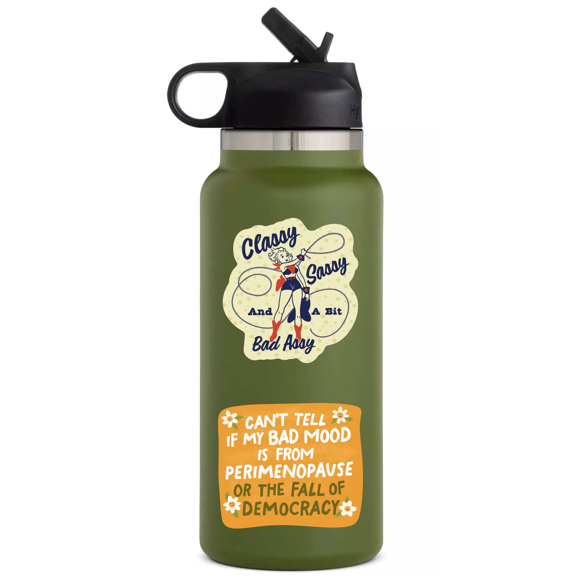 Bad Mood Perimenopause or Fall of Democracy Sticker