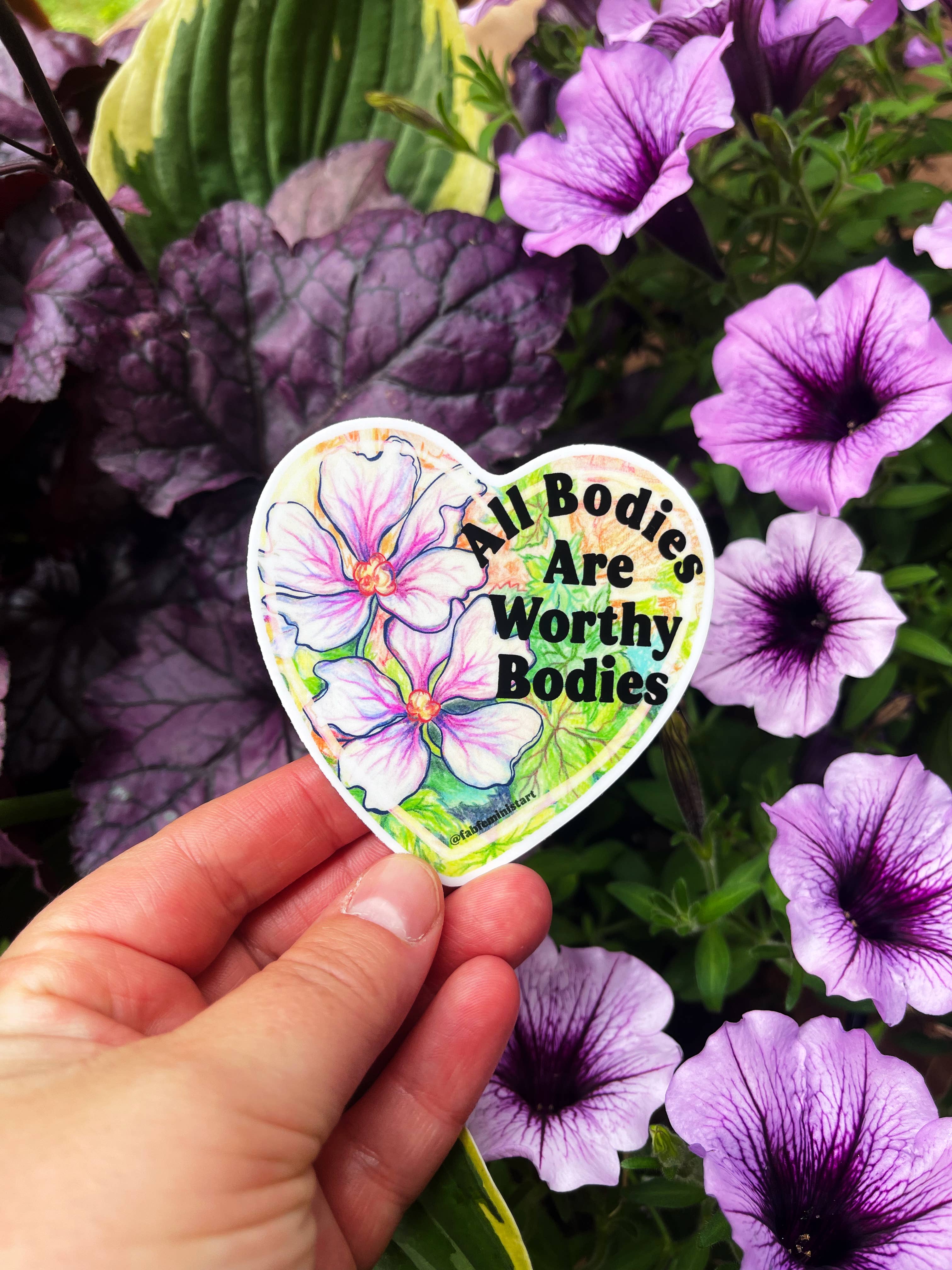All Bodies Are Worthy Bodies Sticker