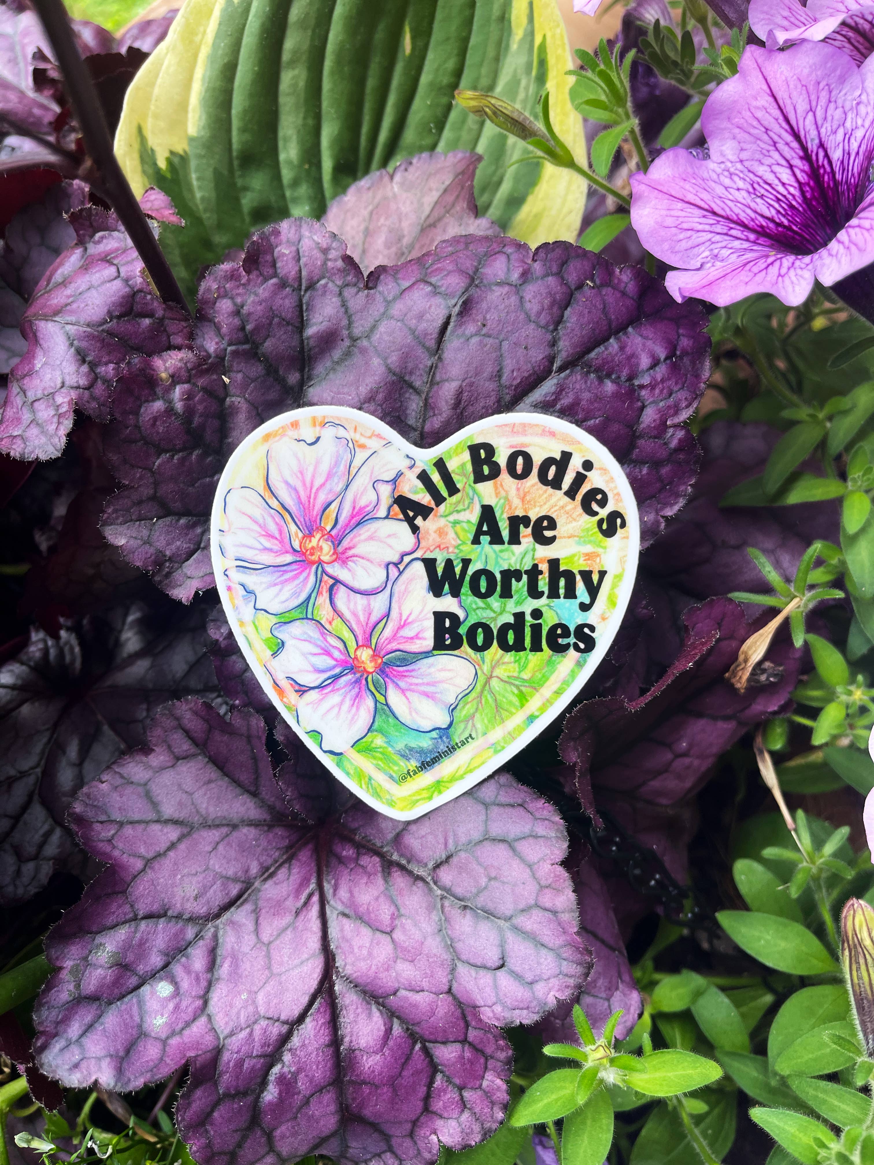 All Bodies Are Worthy Bodies Sticker