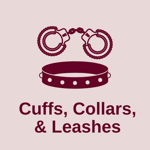 Cuffs, Collars, & Leashes