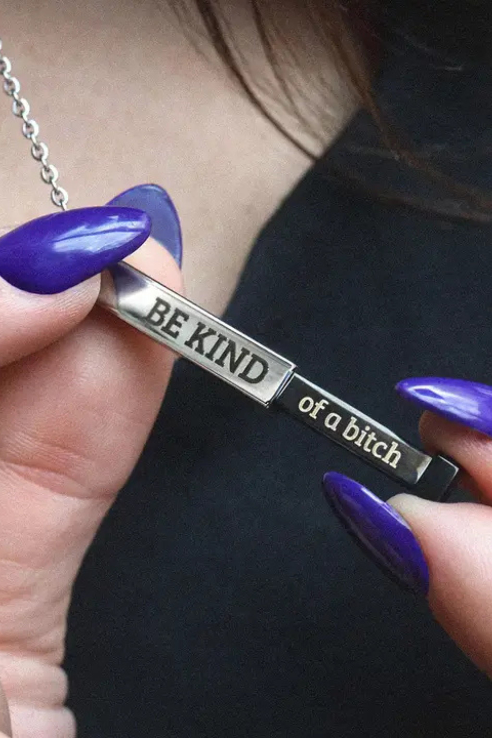 Be Kind...of A Bitch- Hidden Message Necklace