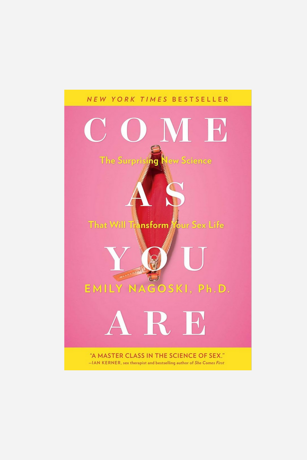 Cover of Come As You Are, the title in large white capitals stacked over a hot pink background beneath a slim bestseller banner.