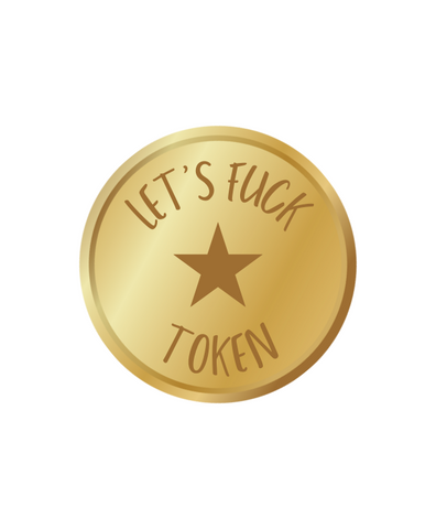 Let's Fuck Sexy Time Token in Gold