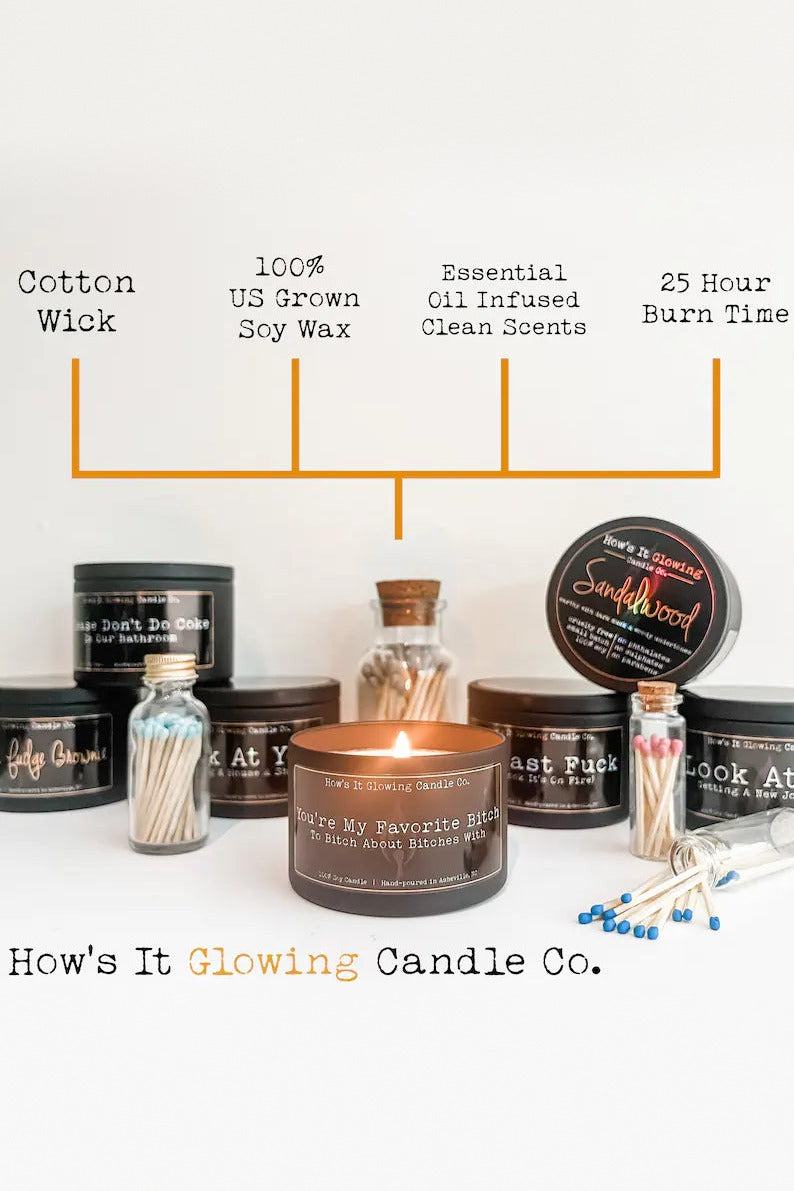 How's It Glowing soy candle features: cotton wick, 100% US grown soy wax, essential oil infused clean scents and 25 hour burn time, shown with candles