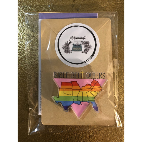 Bible Belt Queers Acrylic Pin
