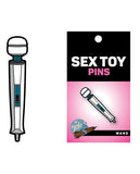 Sex Toy Pins- Magic Wand